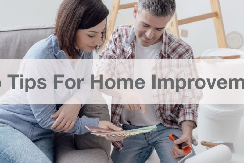 top tips for home improvement